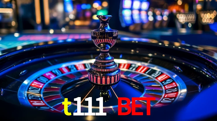t111 bet: Seu Cassino Premiado com Pagamentos Rápidos