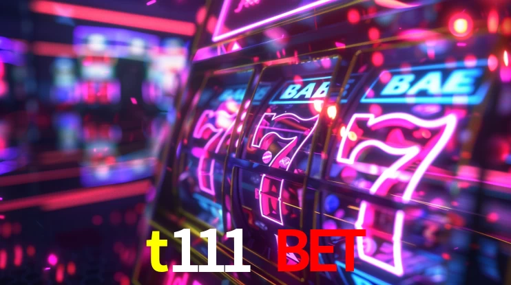 Bonus Features t111 bet