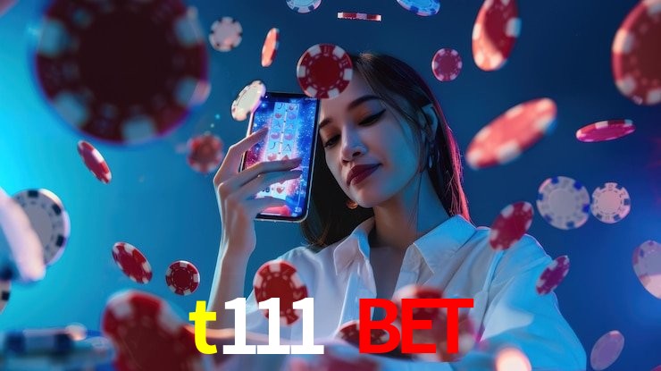 Benefícios da Conta t111 bet